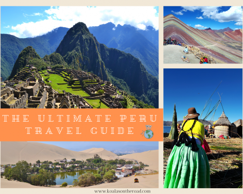 Ultimate Peru Travel Guide