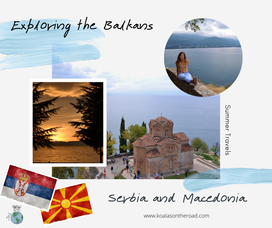 Exploring the Balkans - Serbia and Macedonia