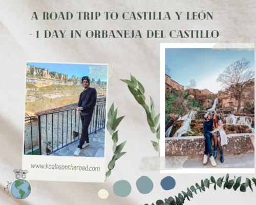 A road trip to Castilla y León - one day in Orbaneja del Castillo